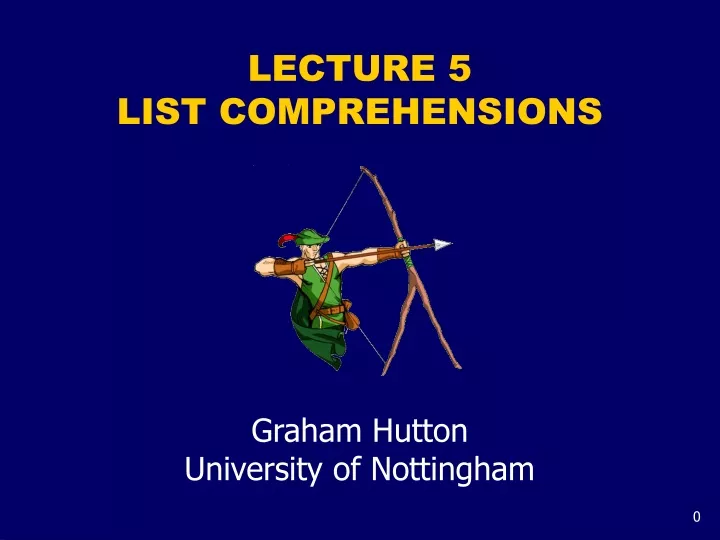 lecture 5 list comprehensions