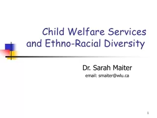 Child Welfare Services and Ethno-Racial Diversity