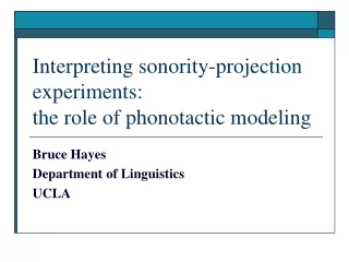 Interpreting sonority-projection experiments:  the role of phonotactic modeling