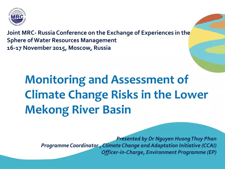 monitoring and assessment of climate change risks in the lower mekong river basin