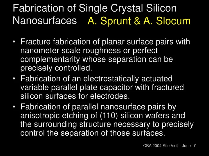 fabrication of single crystal silicon nanosurfaces