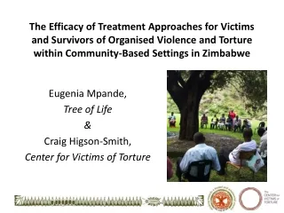 Eugenia Mpande,  Tree of Life &amp; Craig Higson-Smith,  Center for Victims of Torture