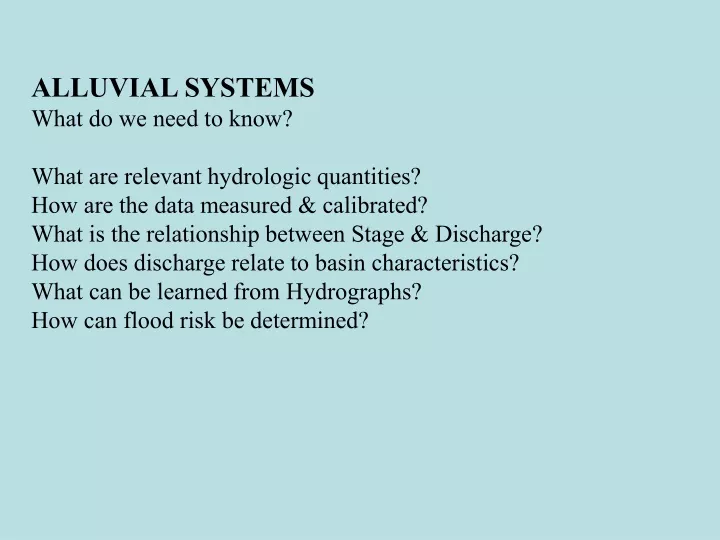 alluvial systems what do we need to know what