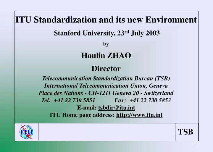 itu standardization and its new environment