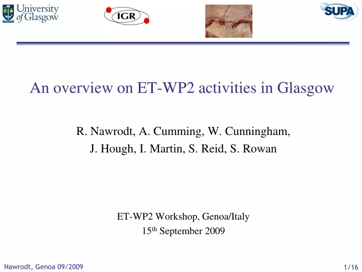 an overview on et wp2 activities in glasgow
