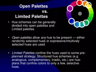 Open Palettes  vs.  Limited Palettes