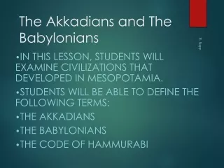 The Akkadians and The Babylonians