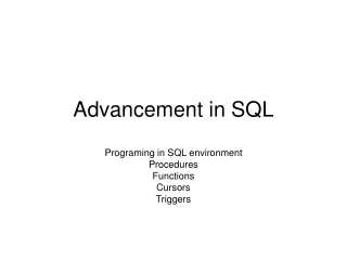 Advancement in SQL