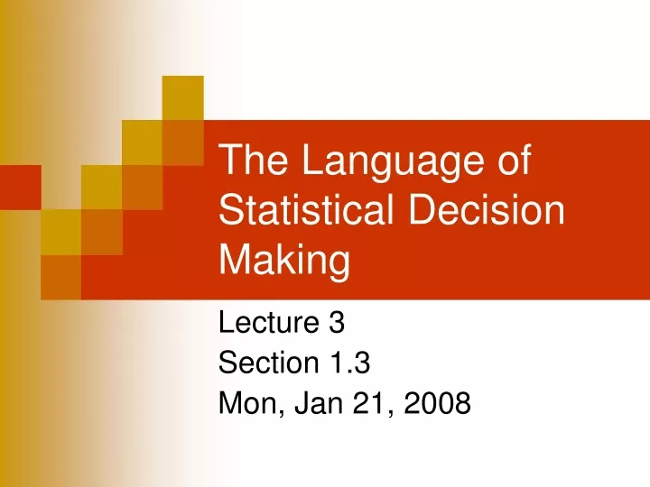 the language of statistical decision making