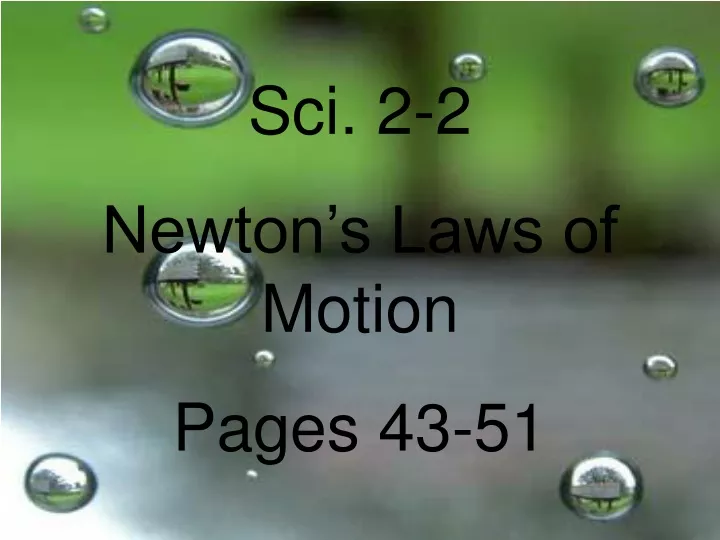 sci 2 2 newton s laws of motion pages 43 51