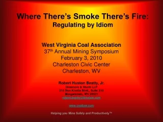 Where There’s Smoke There’s Fire: Regulating by Idiom