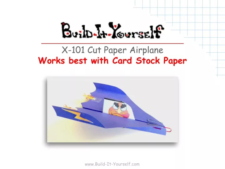 x 101 cut paper airplane works best with card stock paper