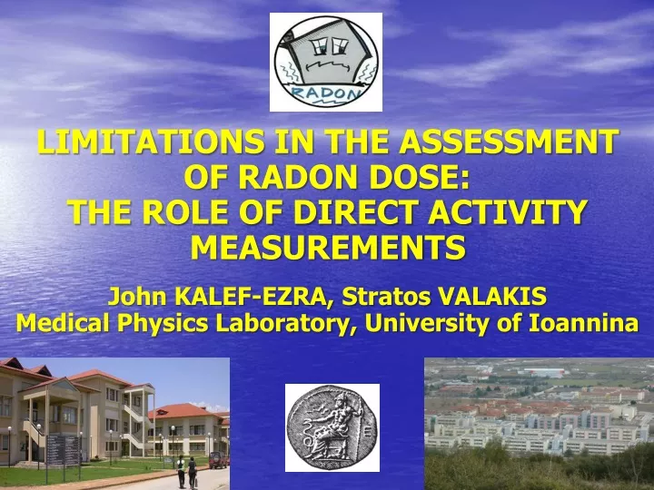 limitations in the assessment of radon dose