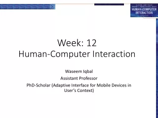 Week: 12 Human-Computer Interaction