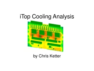 iTop Cooling Analysis