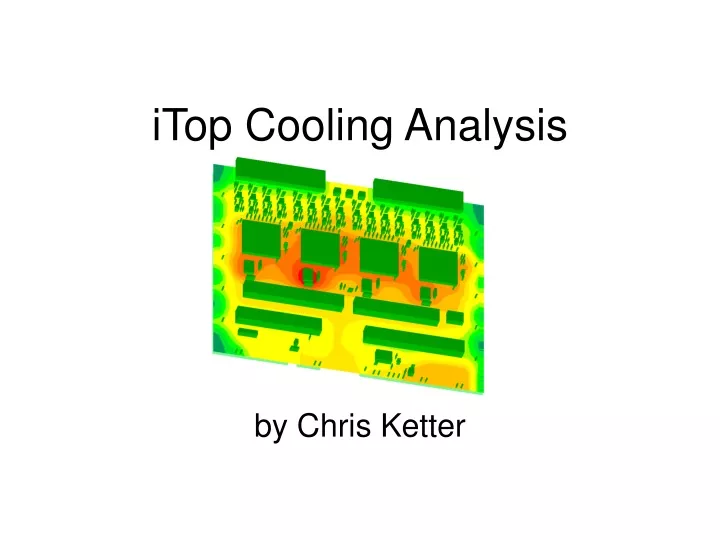 itop cooling analysis