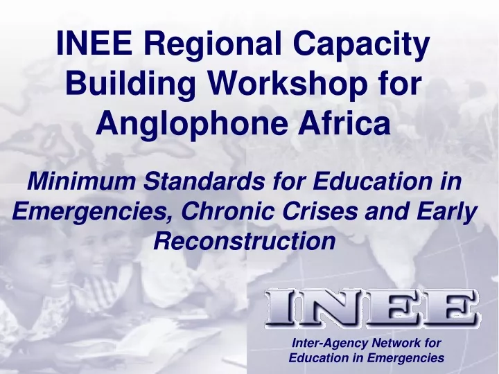 inee regional capacity building workshop
