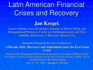 Latin American Financial Crises and Recovery
