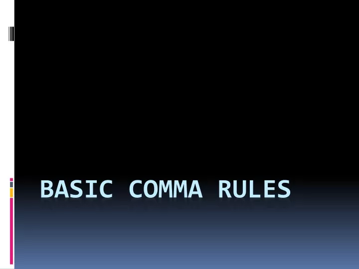 basic comma rules