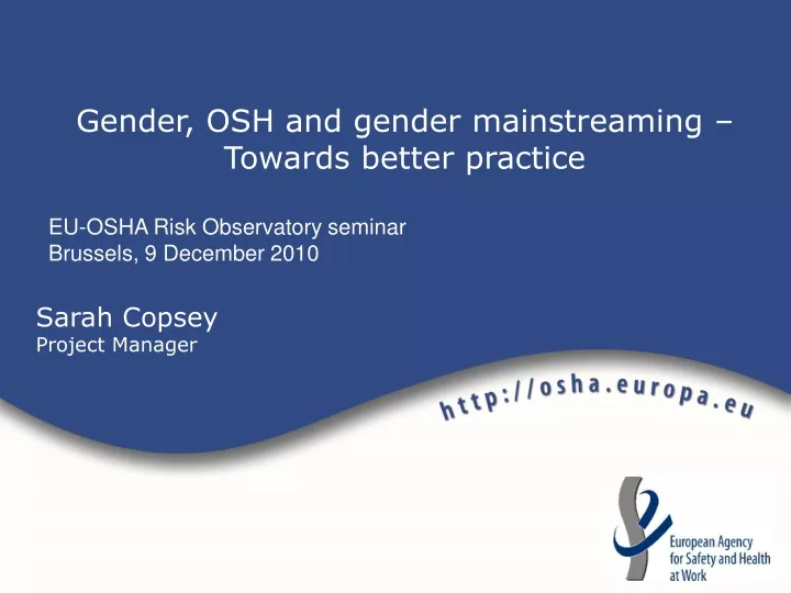 gender osh and gender mainstreaming towards