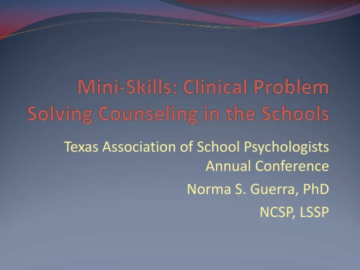 mini skills clinical problem solving counseling in the schools