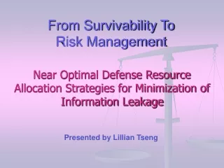 From Survivability To Risk Management