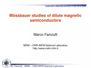 M ö ssbauer studies of dilute magnetic semiconductors Marco Fanciulli