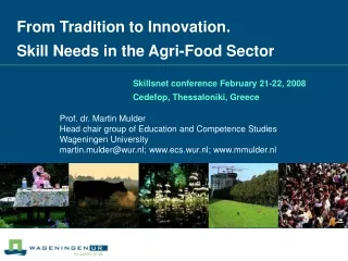 From Tradition to Innovation.  Skill Needs in the Agri-Food Sector