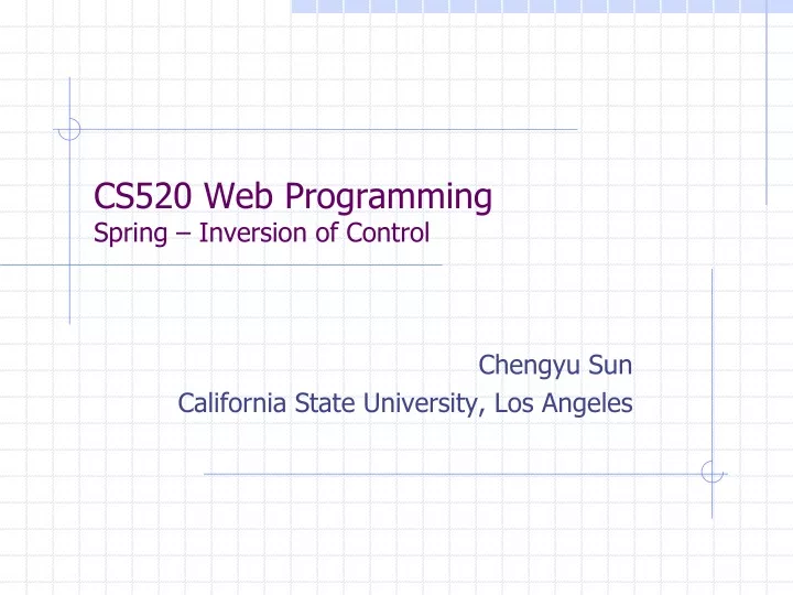 cs520 web programming spring inversion of control
