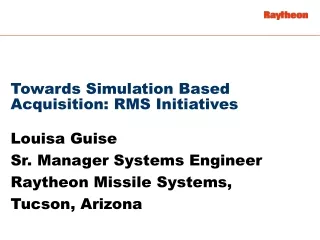 Towards Simulation Based Acquisition: RMS Initiatives