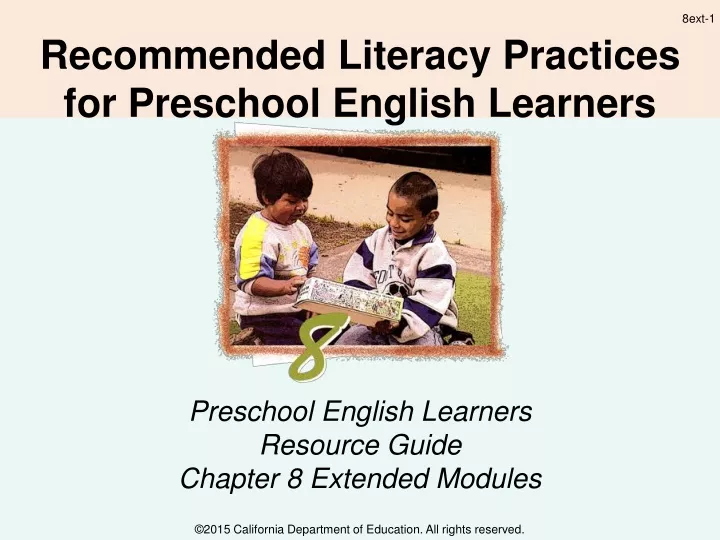 recommended literacy practices for preschool english learners