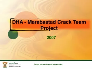 DHA - Marabastad Crack Team Project
