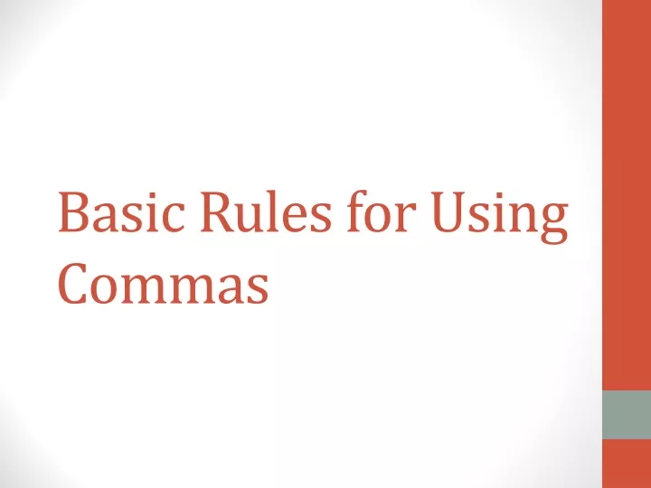 basic rules for using commas