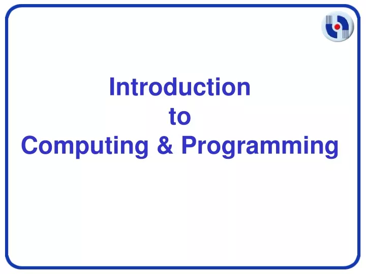 introduction to computing programming