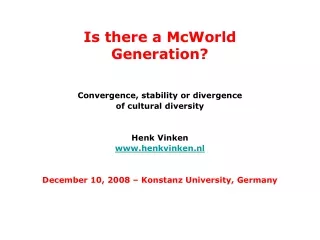 Is there a McWorld Generation?