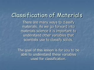 Classification of Materials