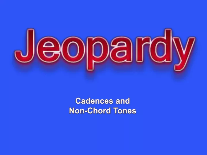 cadences and non chord tones