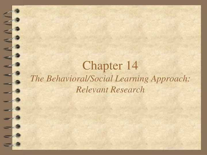 chapter 14 the behavioral social learning approach relevant research