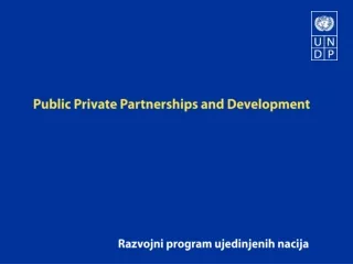 Public Private Partnerships and Development