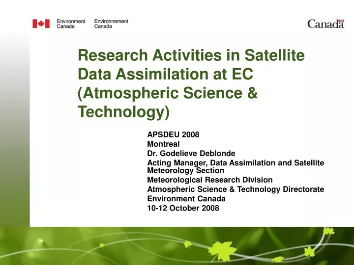 research activities in satellite data assimilation at ec atmospheric science technology