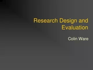 Research Design and Evaluation