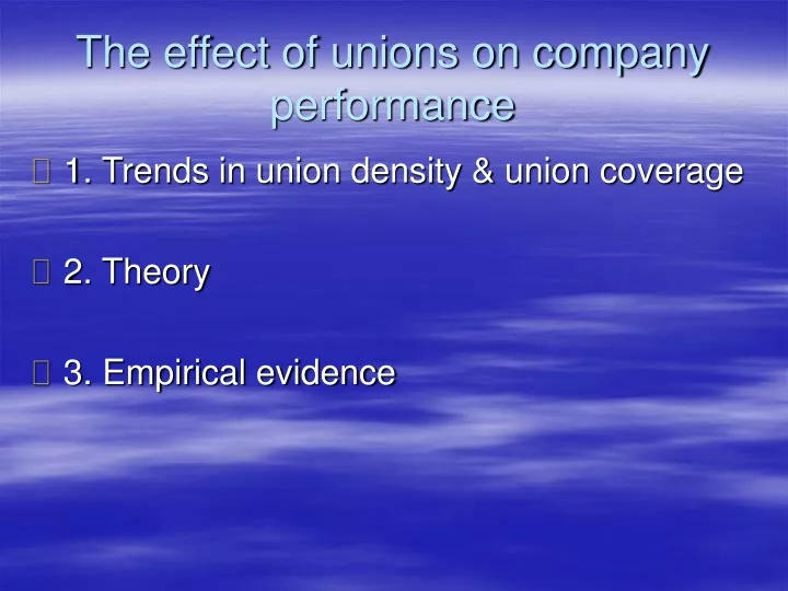 the effect of unions on company performance