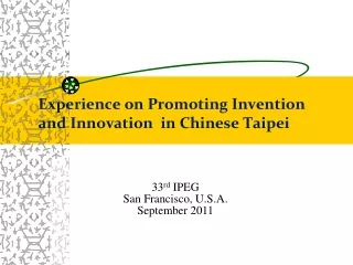 Experience on Promoting Invention and Innovation  in Chinese Taipei
