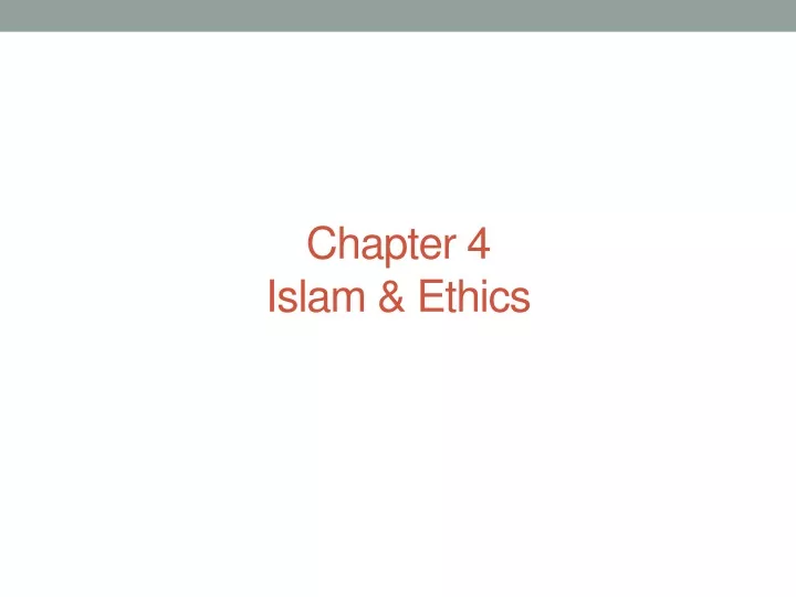 chapter 4 islam ethics