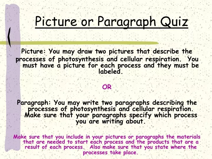 picture or paragraph quiz