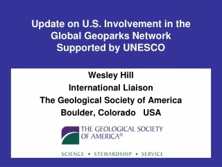 Update on U.S. Involvement in the  Global Geoparks Network Supported by UNESCO