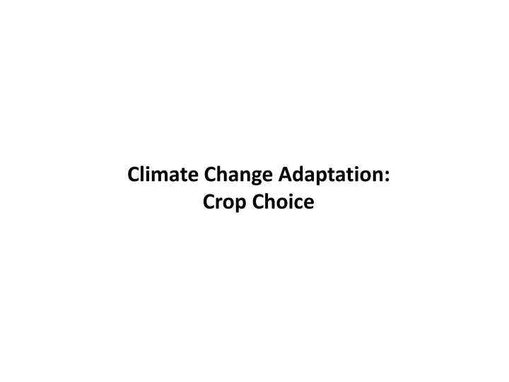 climate change adaptation crop choice