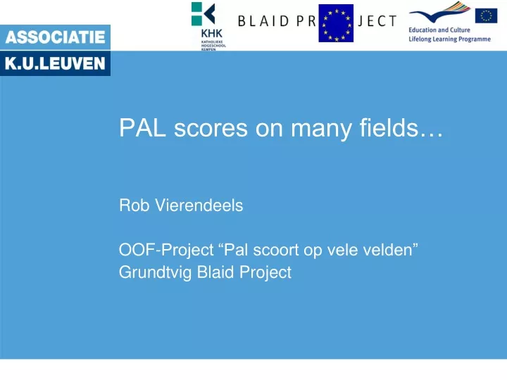 pal scores on many fields