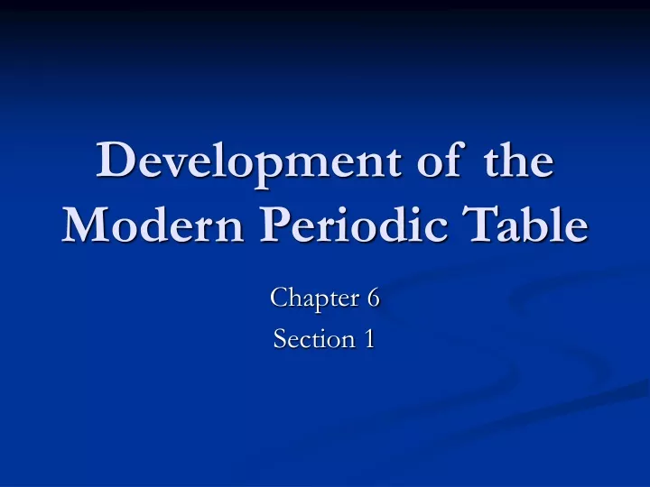 development of the modern periodic table