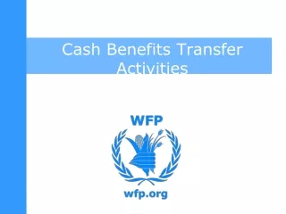 Cash Benefits Transfer Activities